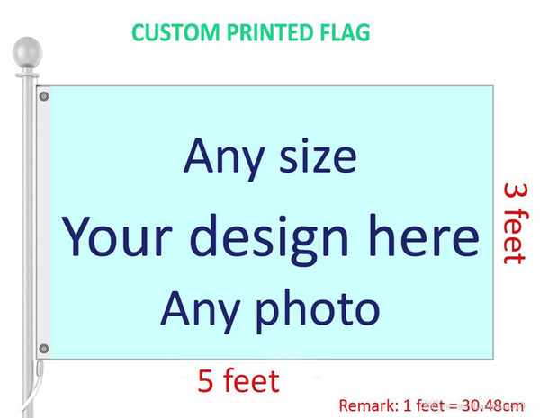 Custom made flag 90*150cm 3x5 Feet Custom Flag and Banner Any Logo Any Color 100D Polyester Digital Printing shaft cover Grommets